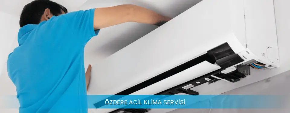 Özdere İlçemi Daikin Acil Klima Servisi