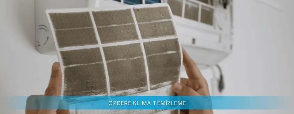 Özdere İlçemi Daikin Klima Temizleme